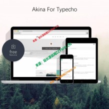 Akina for Typecho：基于wordpress版Akina主题移植为typecho主题